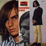D- RONNIE VON  1967 (POLYDOR)